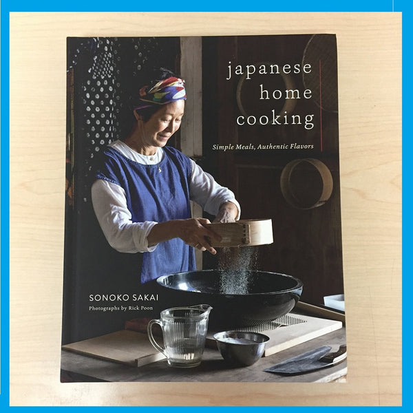 JAPANESE HOME COOKING by SONOKO SAKAI