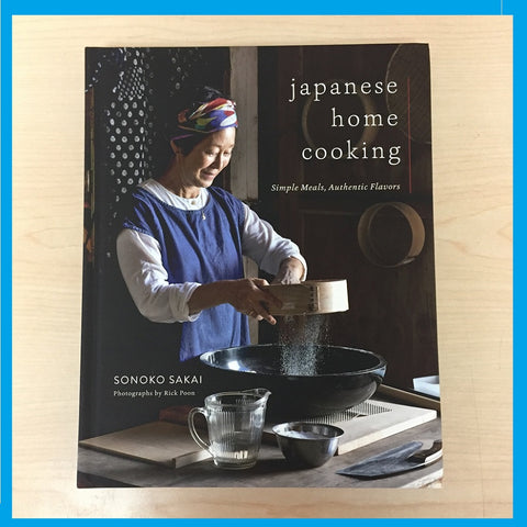 JAPANESE HOME COOKING by SONOKO SAKAI – HITACHIYA USA